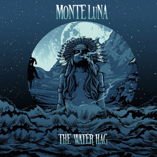 Monte Luna : The Water Hag